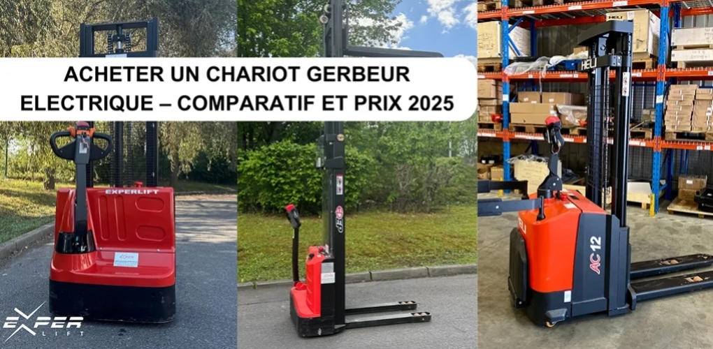 Acheter un chariot gerbeur electrique – Comparatif et prix 2025